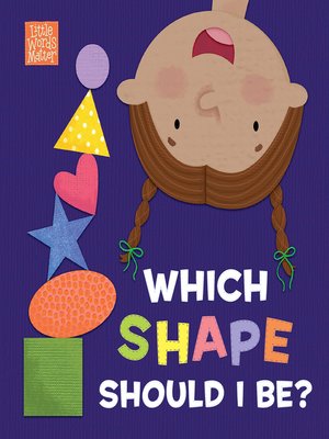 cover image of Which Shape Should I Be?
